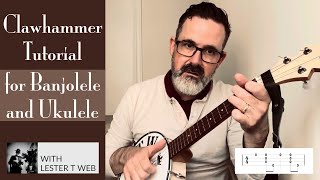 Clawhammer Tutorial for Banjolele  Ukulele [upl. by Syverson]