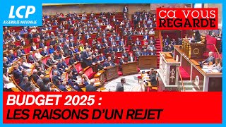 Budget  les raisons dun rejet  Ça vous regarde  12112024 [upl. by Gurolinick]