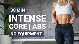 30 MIN INTENSE CORE WORKOUT  AB Routine  No Repeat  At Home  No Equipment [upl. by Bores]