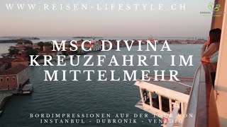 MSC DIVINA KREUZFAHRT  reisenlifestylech [upl. by Aihsoek664]