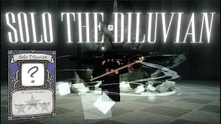 SOLO THE DILUVIAN WITH THIS 5 MINUTE TUTORIAL [upl. by Nylireg171]