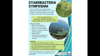 Cyanobacteria Symposium  July 24 2024 [upl. by Amye]