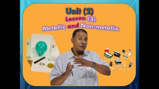 Chemistry 2nd sec Unit 2 Lesson 3a Metallic and Nonmetallic  ElMoasser questions [upl. by Ydnec251]