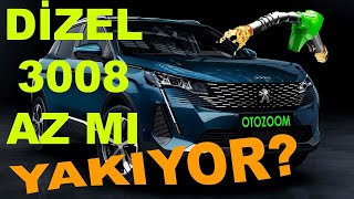 DİZEL 3008 AZ YAKAR MI Peugeot 3008 15 BlueHDI GT EAT8 130HP Yakıt Tüketimi Testi [upl. by Sherwood]