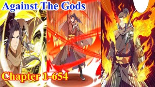 Against The Gods Chapter 1 654  Manhwa Recap  Manhua Recap [upl. by Litta197]