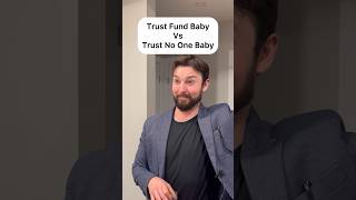 Trust Fund Baby VS Trust No One Baby shorts [upl. by Orr]