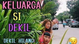 Keluarga Si Dekil  Dekil Hilang Short Movie [upl. by Icat]