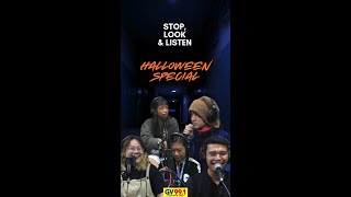 Halloween Special STOP LOOK amp LISTEN DJ BETTY CLYDE AMIR ASRA amp DONY  SCARY EXPERIENCES [upl. by Lay799]