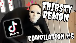 Thirsty Demon Tiktok Compilation  Part 5 [upl. by Etnahs]