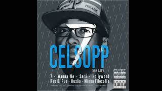 Celso opp  Wanna Be [upl. by Munster]