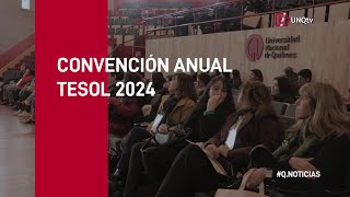 QNoticias  Convención Anual ArTESOL 2024 [upl. by Essirehs]