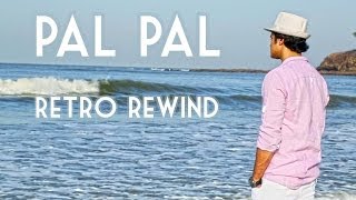 Pal Pal Dil Ke Paas by Gaurav Dagaonkar  Retro Rewind [upl. by Osbourn666]