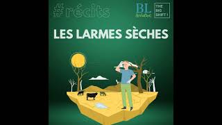 Récit Les larmes Sèches 🚜 La France à 2 degrés  BL évolution [upl. by Kinelski]