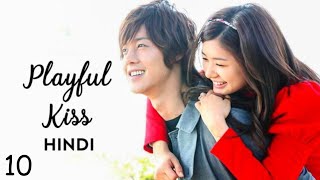 PLAYFUL KISS  S1 Episode 10 Hindi  Korean Drama [upl. by Uzziel]