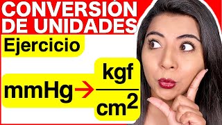 CONVERTIR de mmHg a kgfcm2 [upl. by Aidne]