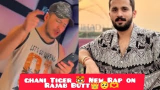 Ghani Tiger New Rap On Rajab Butt 👑🐯 Yaari ka Yaar Tiger Yaar 🐯 End hi kr diaa Ghani n toh 🫶👑 [upl. by Ofloda511]