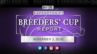 Breeders Cup Report  November 3 2020 [upl. by Hgielek]