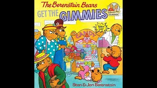 The Berenstain Bears GET THE GIMMIES  by Stan amp Jan Berenstain [upl. by Mcdonald]