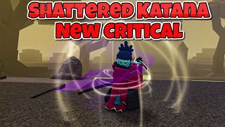 New Shattered Katana Critical  Deepwoken [upl. by Angelis266]