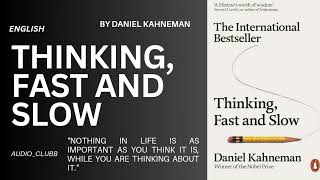 Thinking Fast And Slow By Daniel Kahneman In English  AUDIOCLUBB [upl. by Arv]