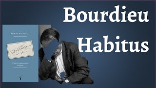 Bourdieu El Habitus [upl. by Trub586]