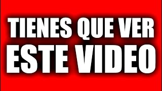 TIENES que VER ESTE VIDEO [upl. by Dianne]