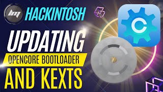 Hackintosh Updating Opencore Bootloader and Kexts  How To [upl. by Ardnuhsal]