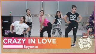 Crazy In Love by Beyoncé feat JayZ  Zumba®  Dance Connect Serve [upl. by Korff]