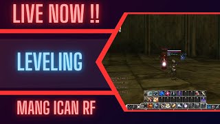 🔴LEVELING TERLALU SANTAI  RF RETURN CLASSIC [upl. by Eillen946]