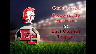 Indiana High School Girls SoccerConnersville High School at East Central High School2024 [upl. by Assyl]