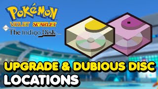 How To Get UPGRADE amp DUBIOUS DISC In Pokemon Scarlet amp Violet The Indigo Disk DLC [upl. by Etnuahc]