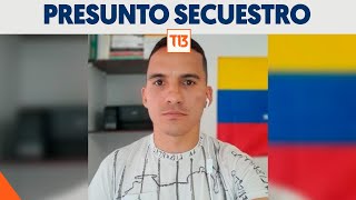 Denuncian presunto secuestro de militar en retiro de Venezuela residente en Chile [upl. by Blaze]