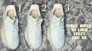 Three Different Ways To Lace Yeezy 350 V2 [upl. by Nibur]