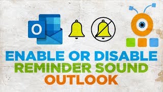 How to Enable Reminder Sound in Outlook [upl. by Nahtnanhoj]