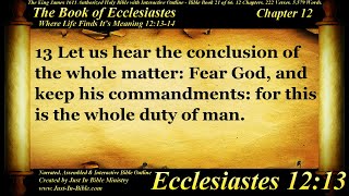 Bible Book 21  Ecclesiastes Chapter 12  The Holy Bible KJV Read Along AudioVideoText [upl. by Zzaj656]