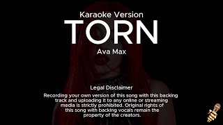 Ava Max Torn Karaoke Version [upl. by Abel]