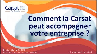 Conférence en ligne  Comment la Carsat peut accompagner votre entreprise [upl. by Nilatak]