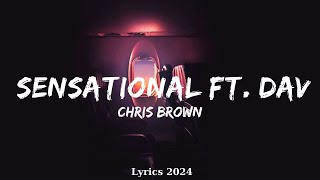 Chris Brown  Sensational ft Davido amp Lojay  Music Jacoby [upl. by Garrek]