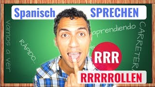 Das R ROLLEN  Spanisch SPRECHEN und schreiben [upl. by Salema]