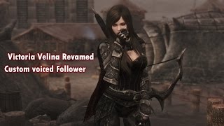 Skyrim mod Victoria Velina Custom Voiced Version 13 Demo [upl. by Ameer]