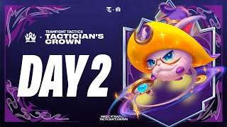 DAY 2  TFT Magic n Mayhem Tacticians Crown EN Broadcast [upl. by Lorelei]