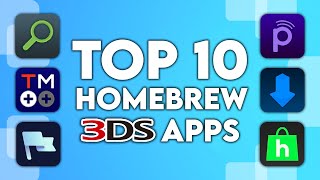 Top 10 Essential 3DS Homebrew Apps  Full Guide [upl. by Notkcorb]