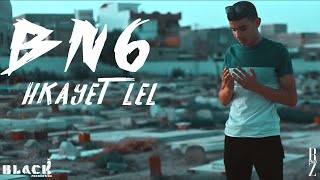 BN6 HKAYET LEL MUSIC VIDEO [upl. by Anasus]