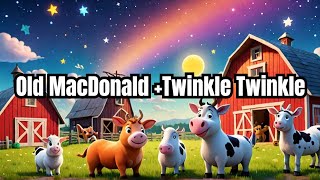 Old MacDonald Had A Farm  Twinkle Twinkle Little Star  Nursery Rhymes amp Kids Songs  Baby Songs [upl. by Esiocnarf]