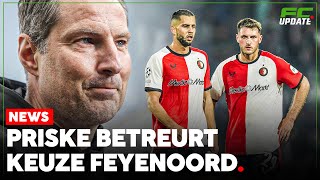 Priske betreurt keuze Feyenoord Had anders gemoeten  FCUpdate News [upl. by Aifos712]