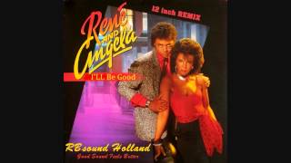 Rene and Angela  Ill Be Good special 12inch remix HQsound [upl. by Dhruv]