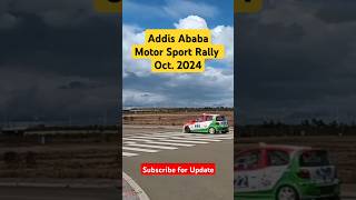 Addis Ababa motor sport rally oct 2024 kilinto Industry park Addis Ababa motor sport rallycar [upl. by Oeak195]