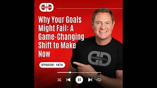 Why Your Goals Might Fail A GameChanging Shift to Make Now [upl. by Hoang]