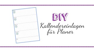 DIY  Kalendereinlagen für Planer A5 [upl. by Nimrac798]