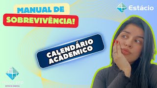 CALENDÁRIO ACÂDEMICO  ESTÁCIO [upl. by Ott]